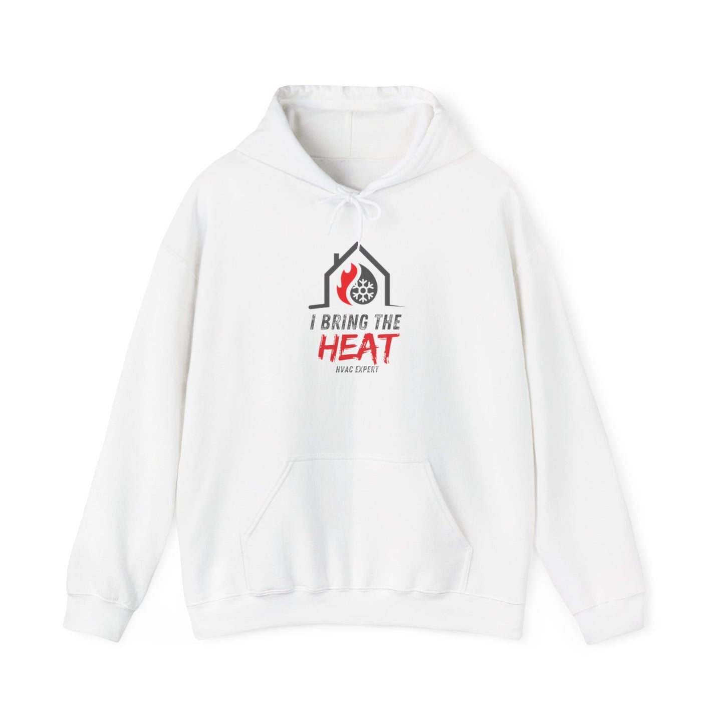 I BRING THE HEAT...HVAC Expert-Unisex Heavy Blend™ Hooded Sweatshirt