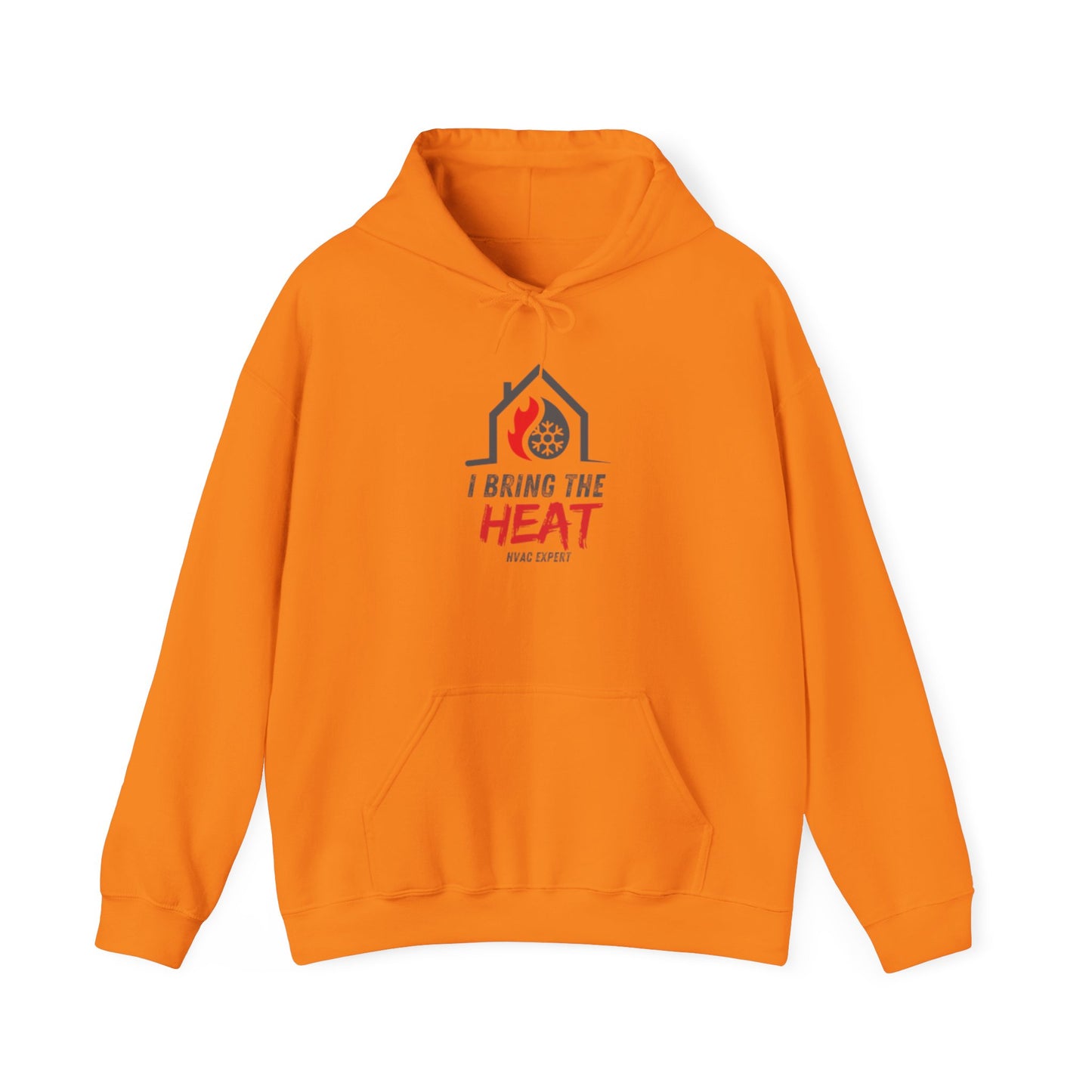 I BRING THE HEAT...HVAC Expert-Unisex Heavy Blend™ Hooded Sweatshirt