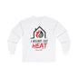 I Bring the HEAT...HVAC Tech Unisex Ultra Cotton Long Sleeve Tee