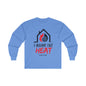 I Bring the HEAT...HVAC Tech Unisex Ultra Cotton Long Sleeve Tee