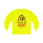 I Bring the HEAT...HVAC Tech Unisex Ultra Cotton Long Sleeve Tee