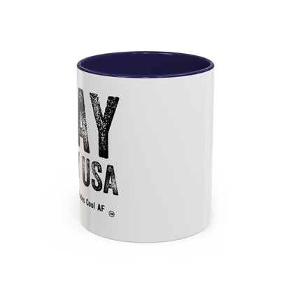 Stay Dirty USA...Keeping the Trades Cool AF Coffee Mug (11, 15oz)