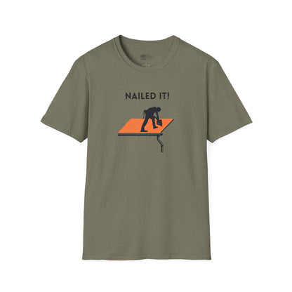 Nailed it! Roofers T-Shirt - Softstyle Comfort