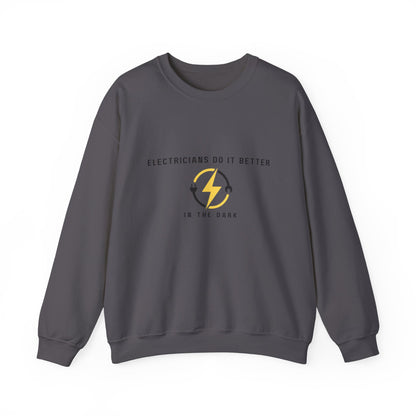 Electricians Do It Better...Unisex Heavy Blend™ Crewneck Sweatshirt