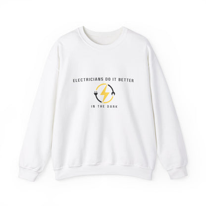 Electricians Do It Better...Unisex Heavy Blend™ Crewneck Sweatshirt
