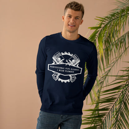 Plumbers...Professional Pipe Cleaner Men’s Base Longsleeve Tee