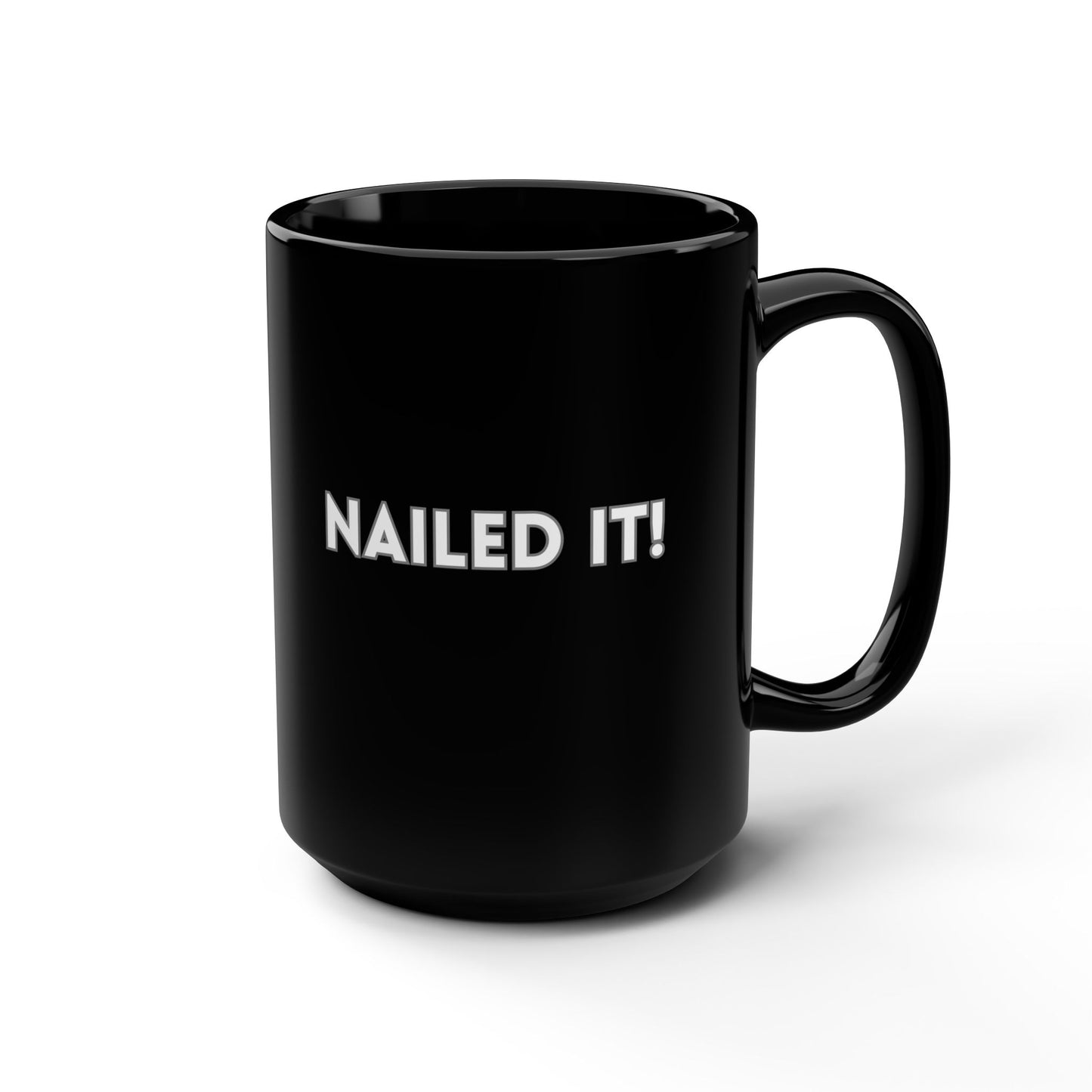 Nailed It! Black Mug, 15oz