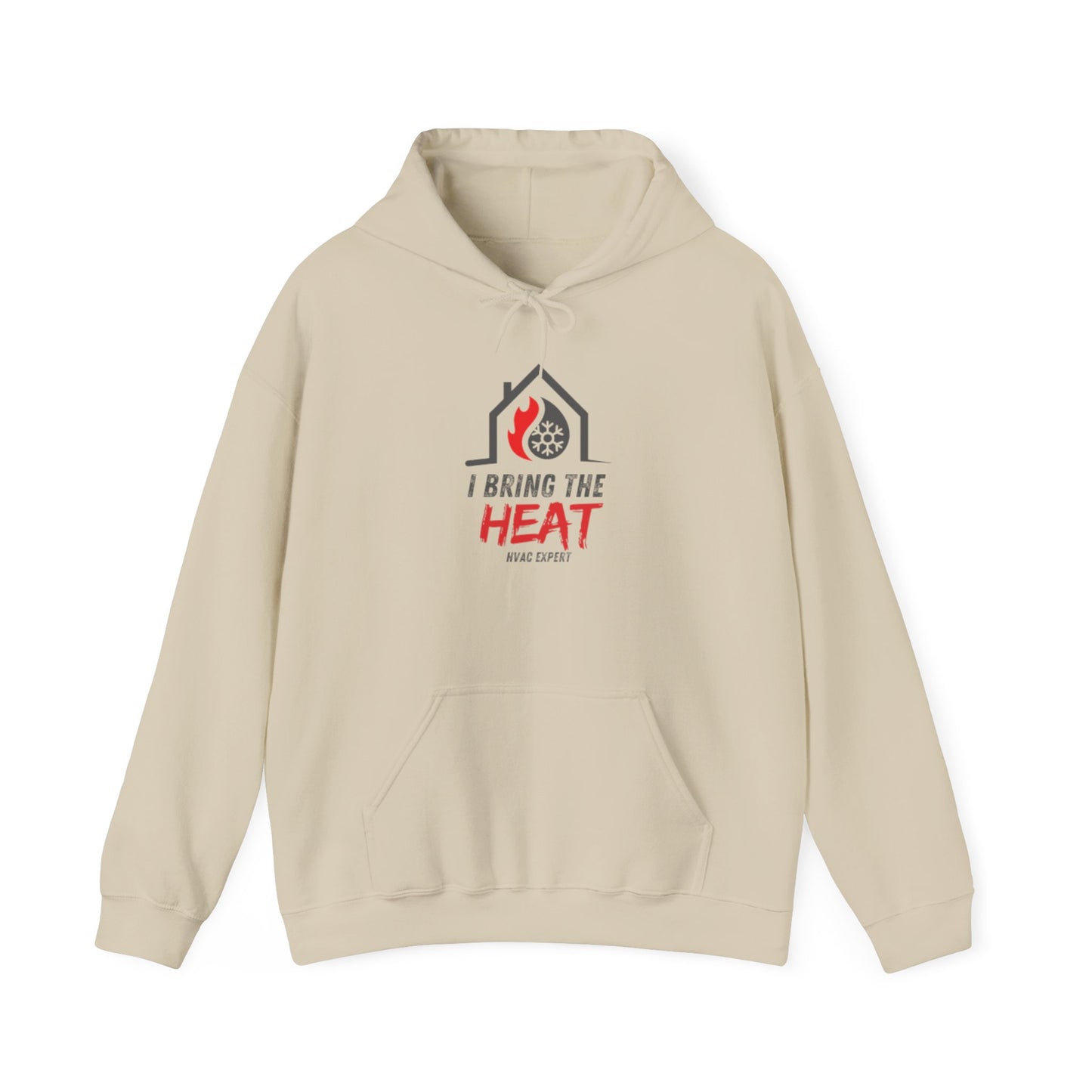 I BRING THE HEAT...HVAC Expert-Unisex Heavy Blend™ Hooded Sweatshirt