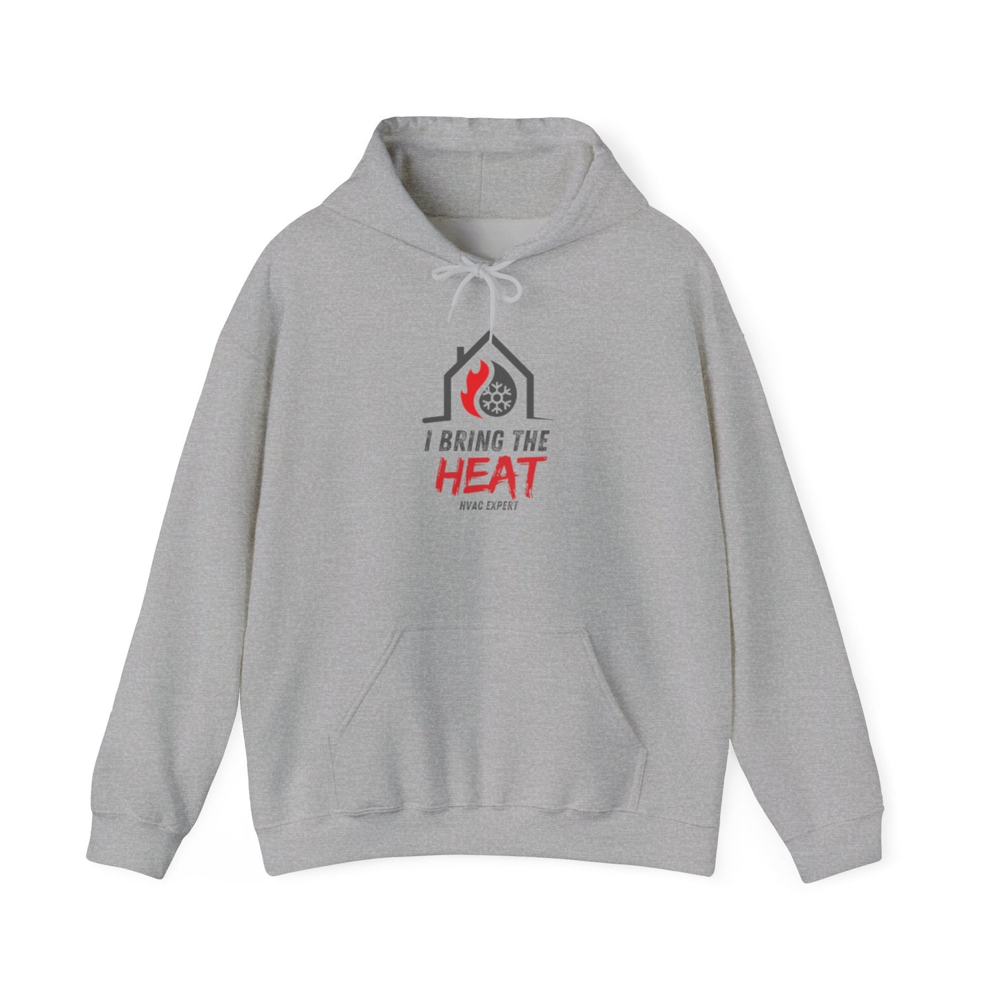I BRING THE HEAT...HVAC Expert-Unisex Heavy Blend™ Hooded Sweatshirt