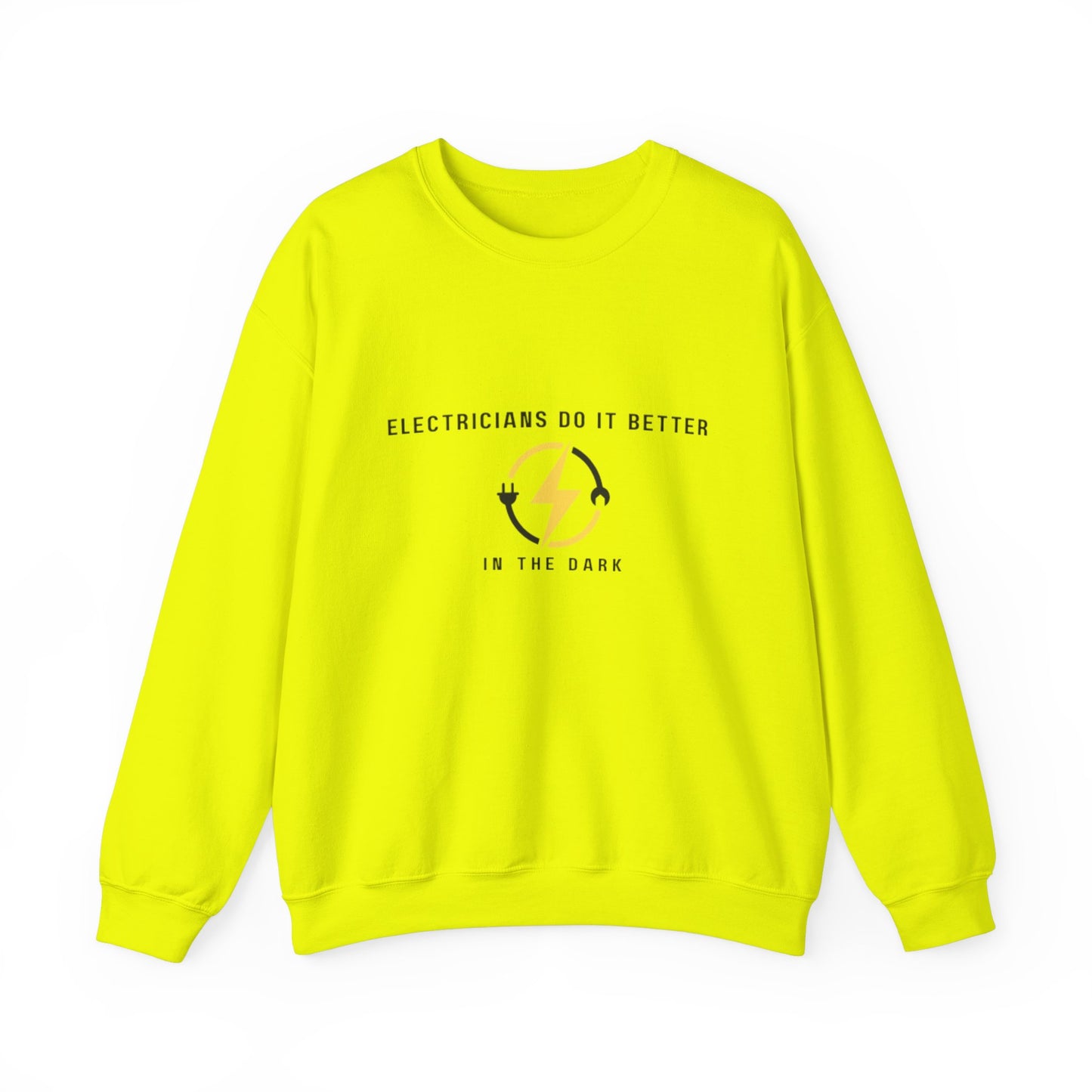 Electricians Do It Better...Unisex Heavy Blend™ Crewneck Sweatshirt