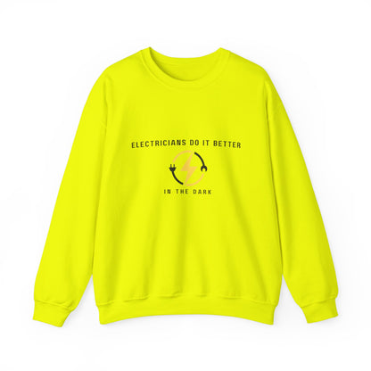 Electricians Do It Better...Unisex Heavy Blend™ Crewneck Sweatshirt
