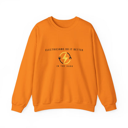 Electricians Do It Better...Unisex Heavy Blend™ Crewneck Sweatshirt