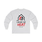 I Bring the HEAT...HVAC Tech Unisex Ultra Cotton Long Sleeve Tee