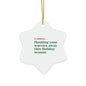 "Plumbers...flushing your worries away this Holiday season" Ceramic Ornament, 4 Shapes